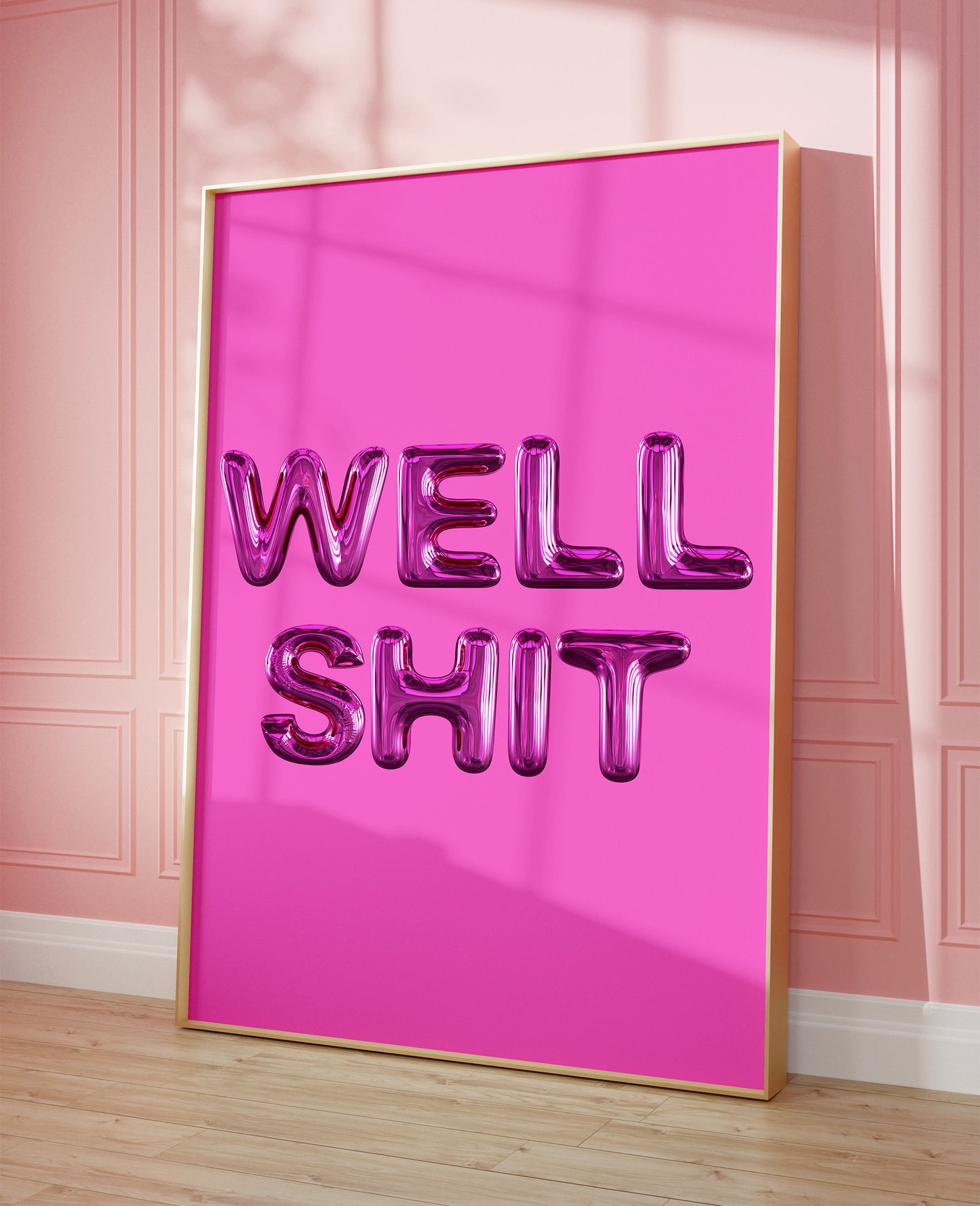 Well Shit Poster
